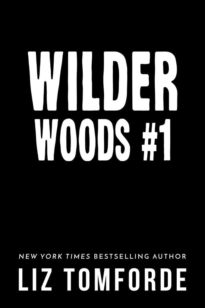 Wilder Woods #1