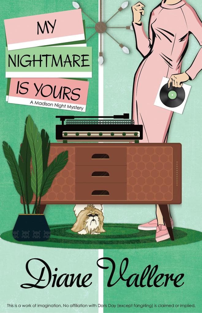 My Nightmare Is Yours (A Madison Night Mystery, #13)