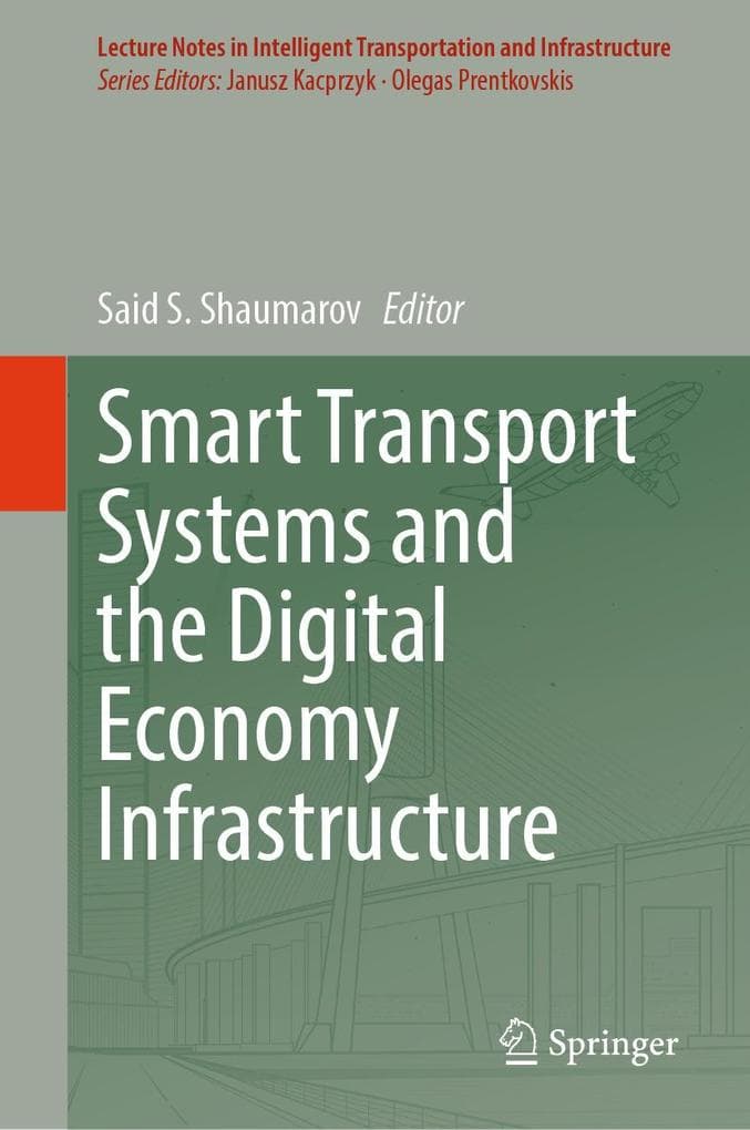 Smart Transport Systems and the Digital Economy Infrastructure