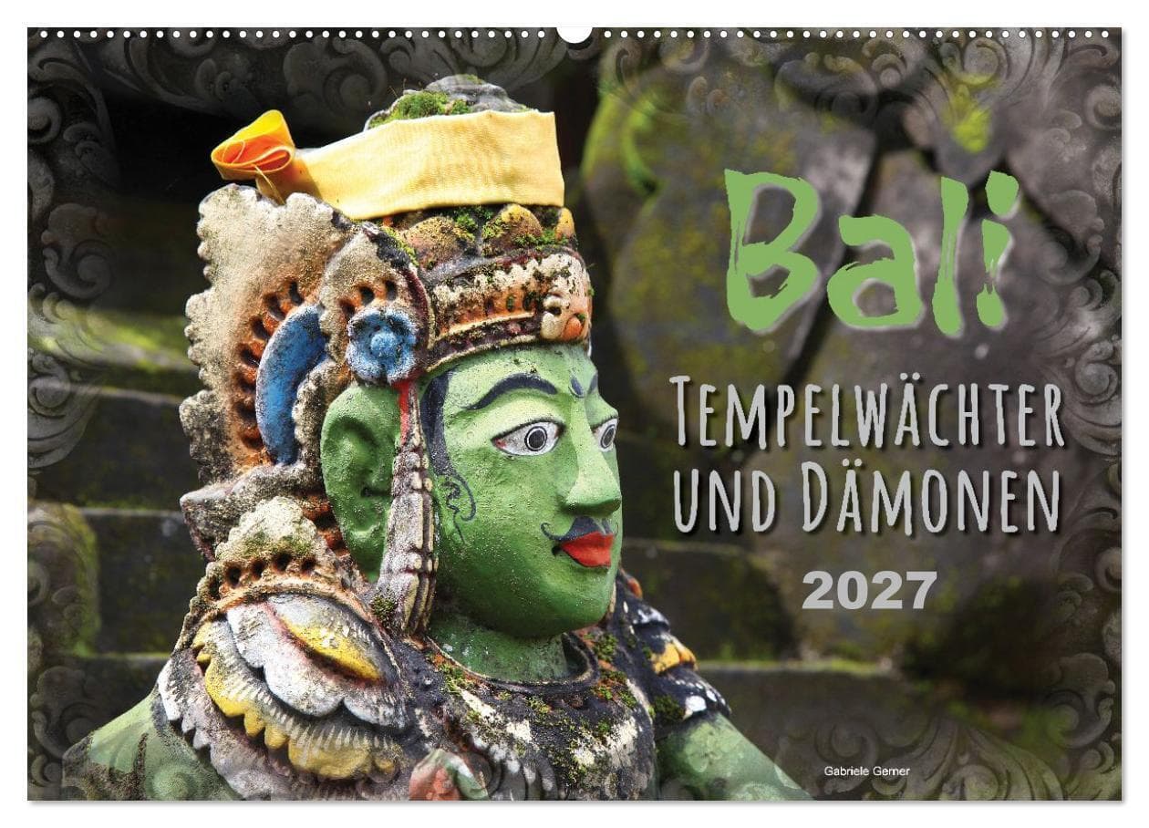 Bali - Tempelwächter und Dämonen (Wandkalender 2027 DIN A2 quer), CALVENDO Monatskalender
