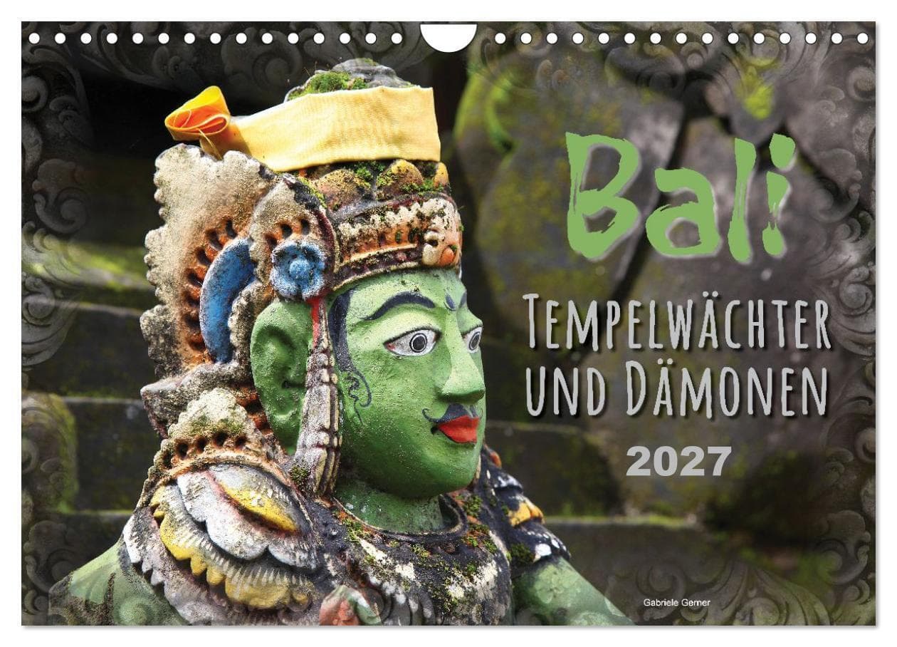 Bali - Tempelwächter und Dämonen (Wandkalender 2027 DIN A4 quer), CALVENDO Monatskalender