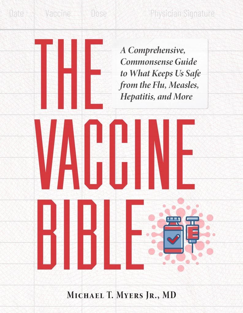 The Vaccine Bible