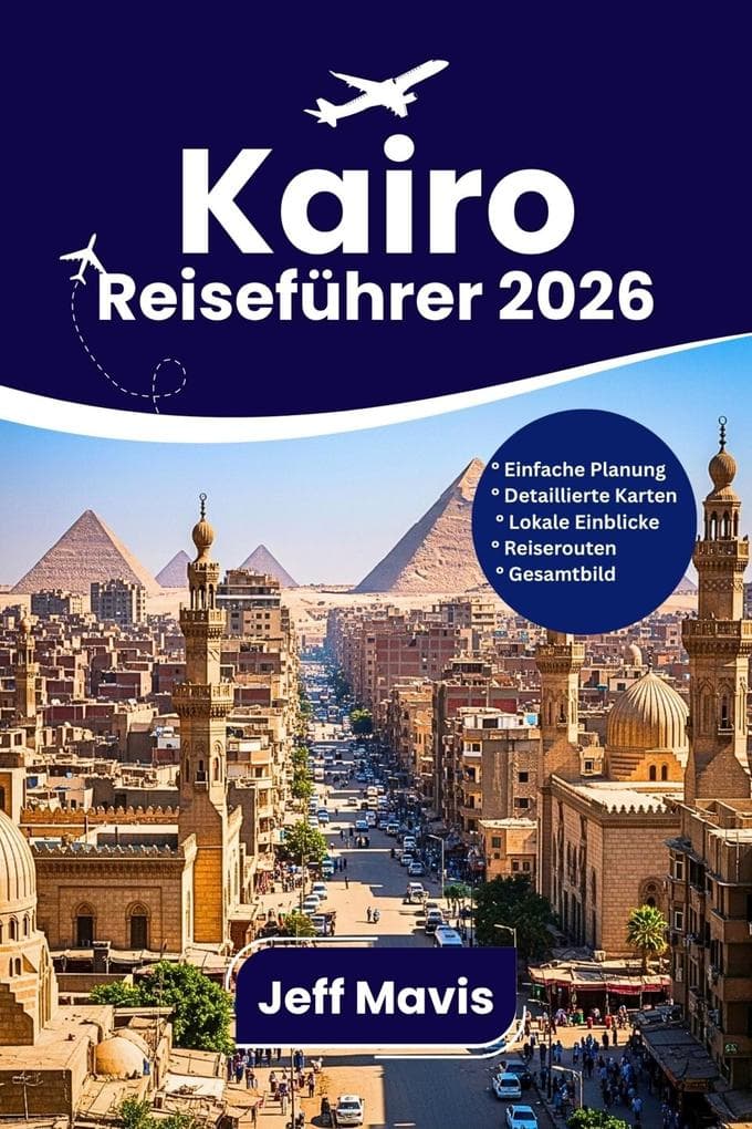 Kairo Reiseführer 2026