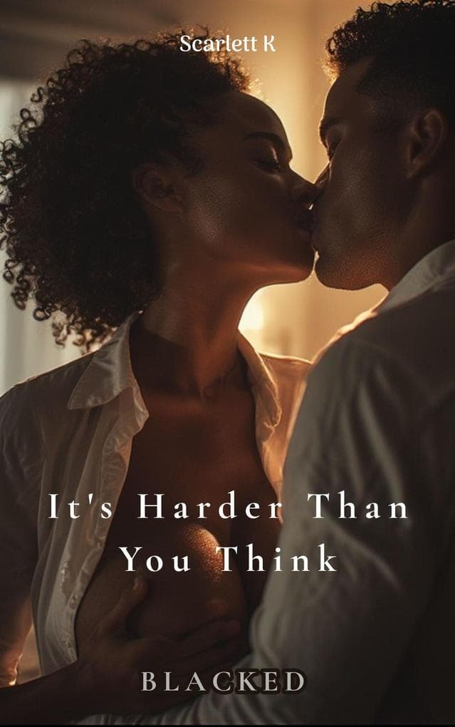 It's Harder Than You Think (Blacked)