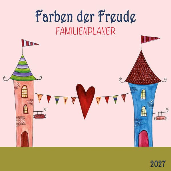 Farben der Freude / Colours of Joy - Familienplaner 2027