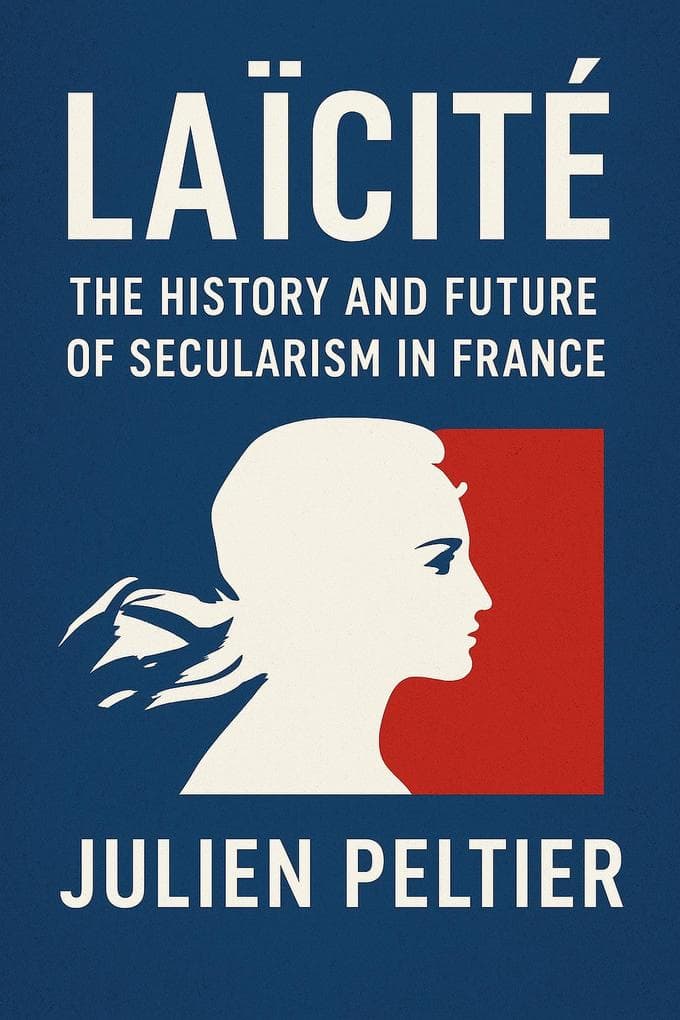 Laicite: The History and Future of Secularism in France