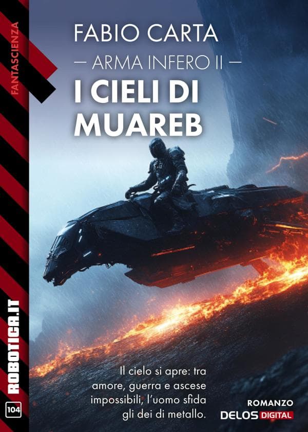 Arma Infero II. I cieli di Muareb