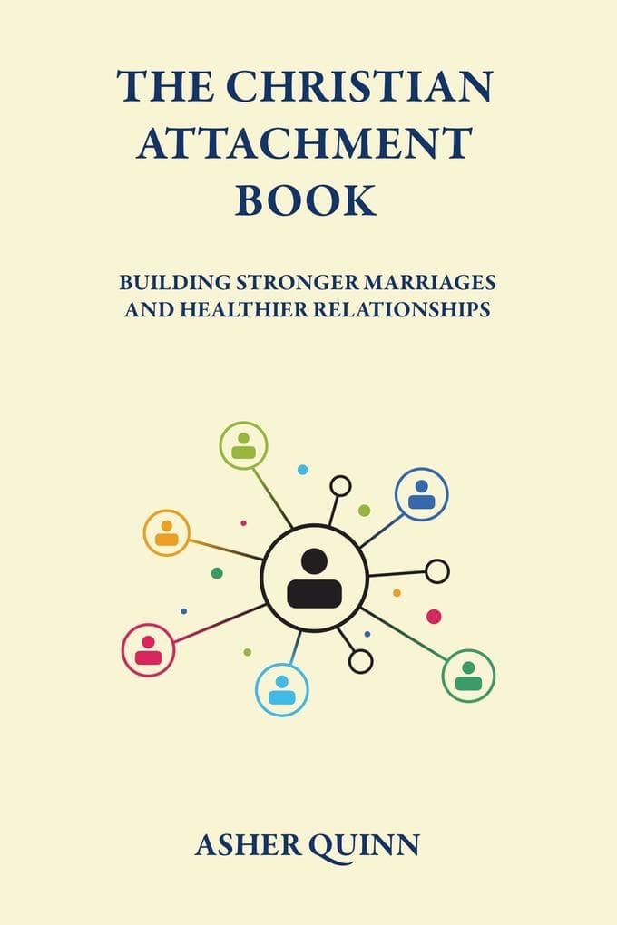 The Christian Attachment Book