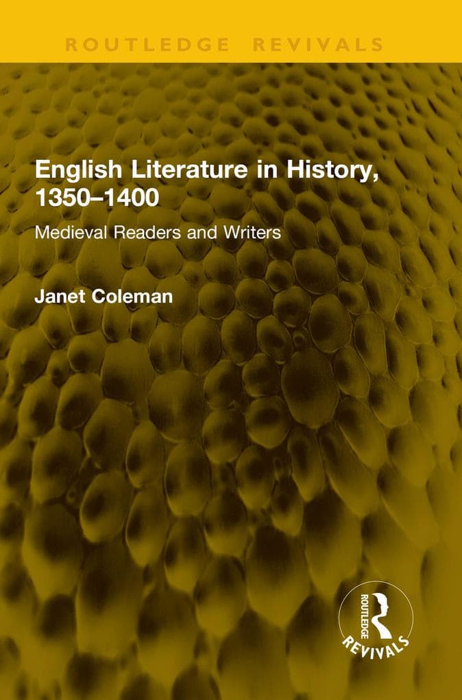 English Literature in History, 1350-1400