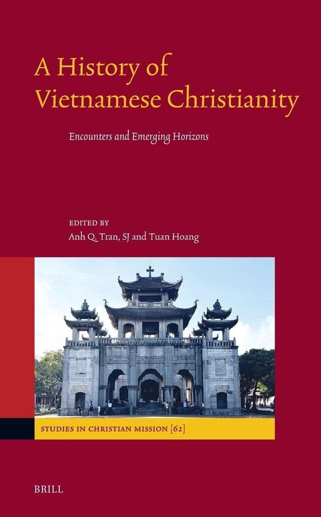 A History of Vietnamese Christianity