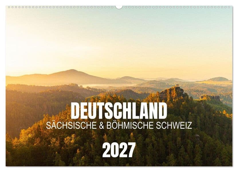 Deutschland - Sächsische und Böhmische Schweiz (Wandkalender 2027 DIN A2 quer), CALVENDO Monatskalender