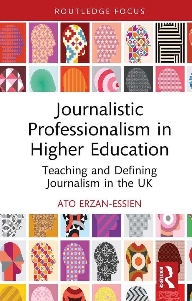 Journalistic Professionalism in Higher Education
