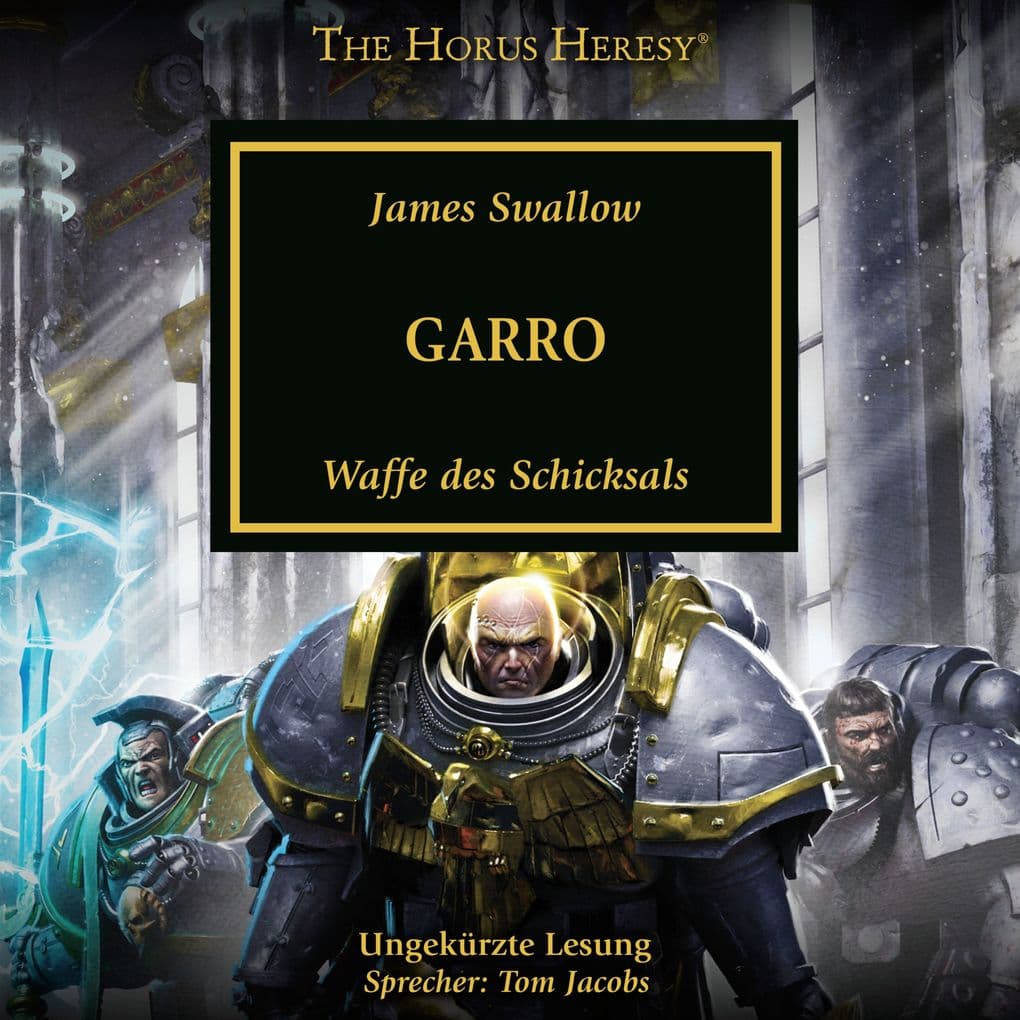The Horus Heresy 42: Garro