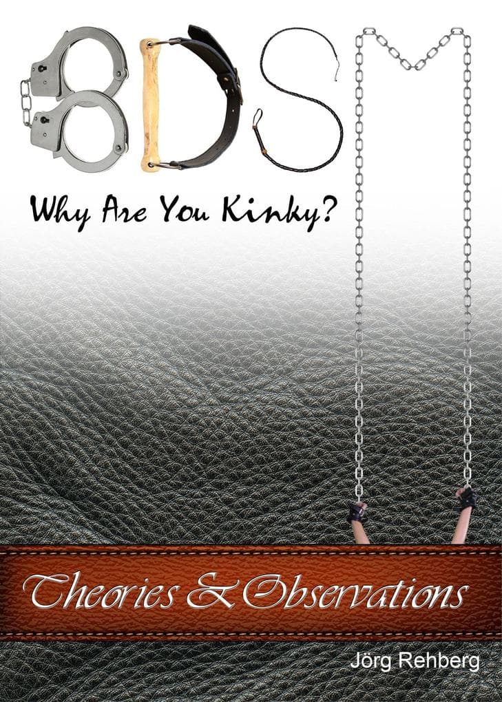 BDSM Theories and Observations