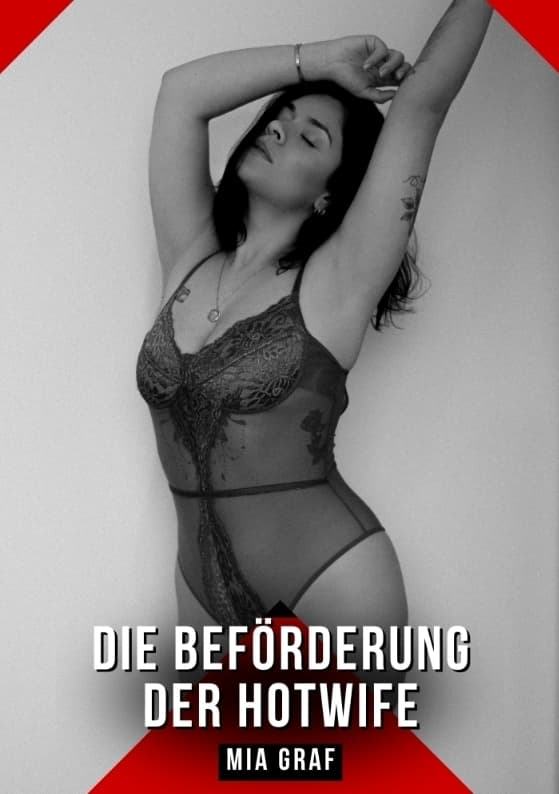 Die Beförderung der Hotwife