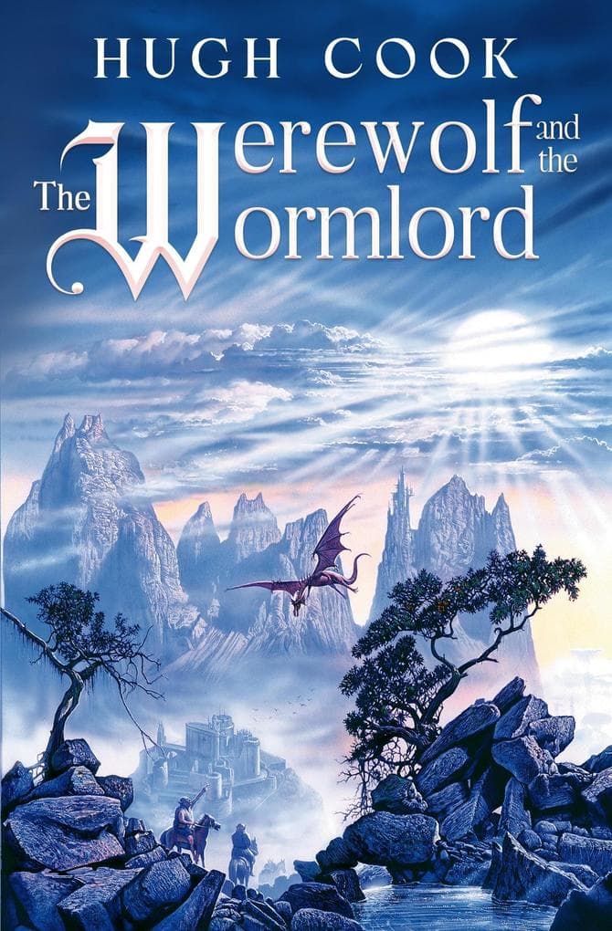 The Werewolf and the Wormlord (Chronicles of an Age of Darkness, #8)