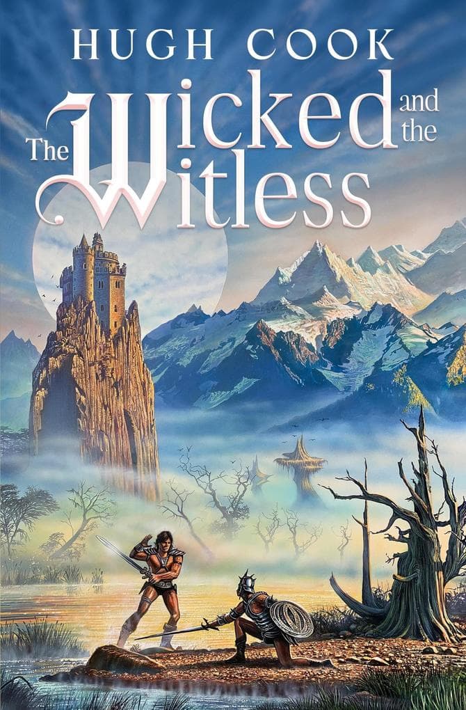 The Wicked and The Witless (Chronicles of an Age of Darkness, #5)