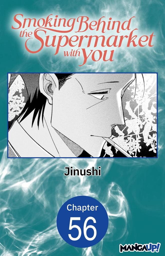 Smoking Behind the Supermarket with You #056