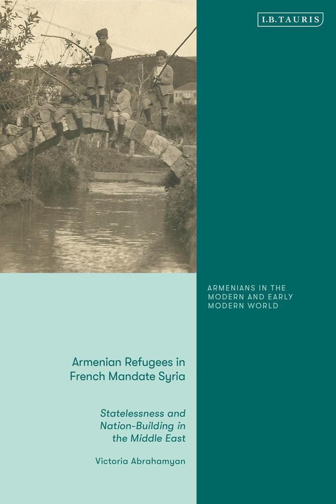 Armenian Refugees in French Mandate Syria