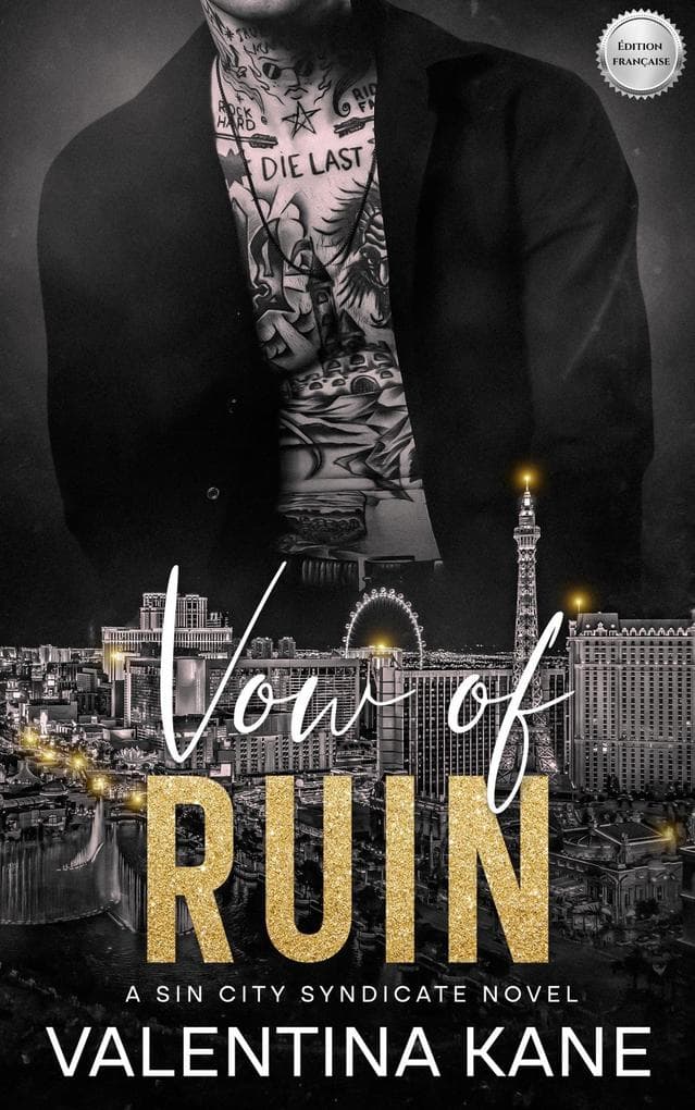 Vow of Ruin: A Sin City Syndicate Novel (Heirs of Sin, #3)