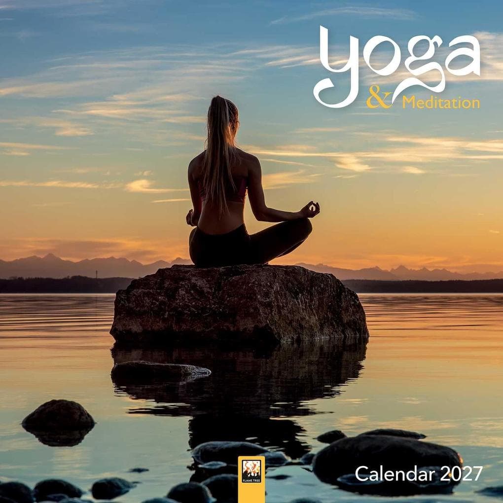 Yoga & Meditation 2027 - Original Flame Tree Publishing-Kalender [Kalender]
