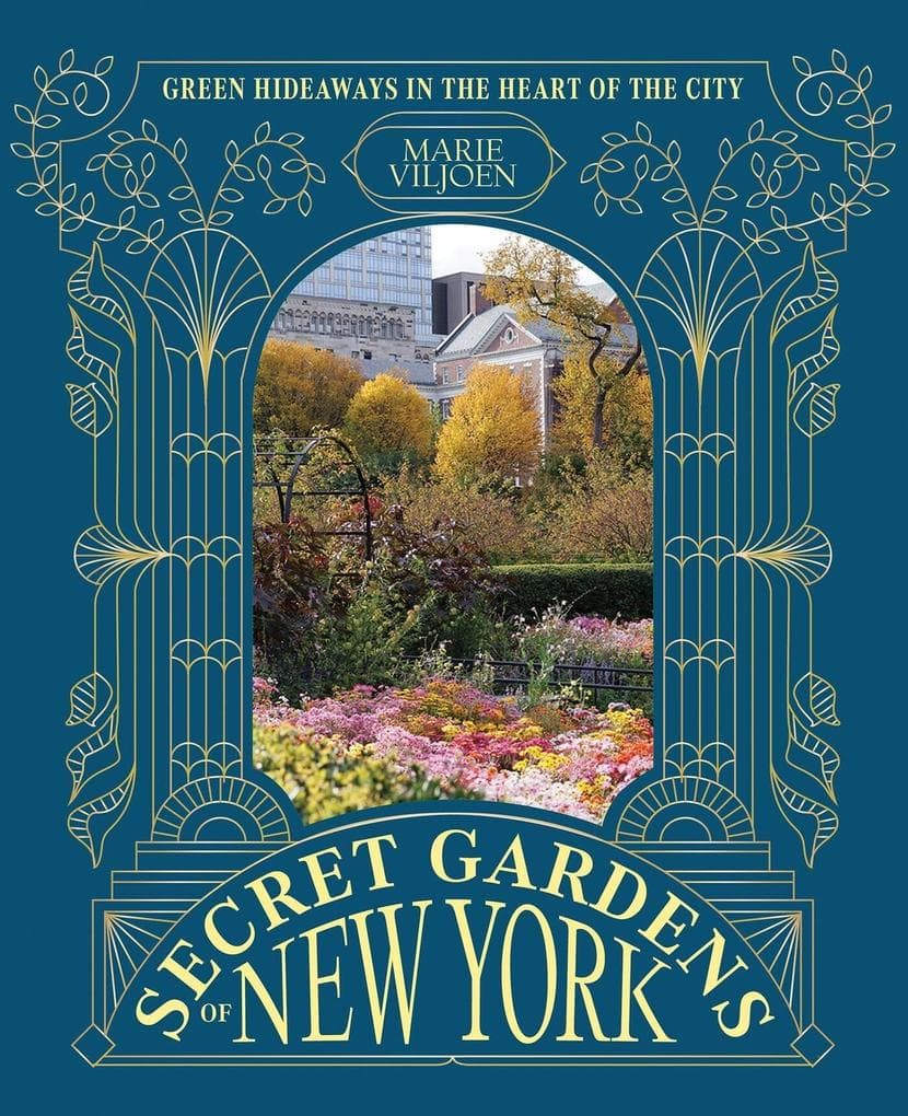Secret Gardens of New York
