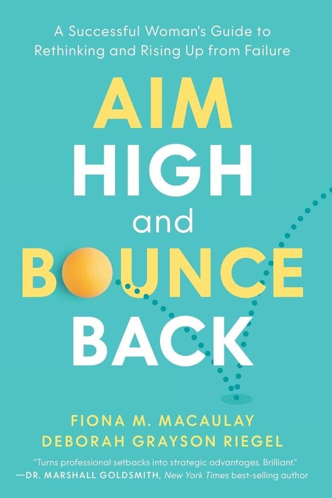 Aim High and Bounce Back