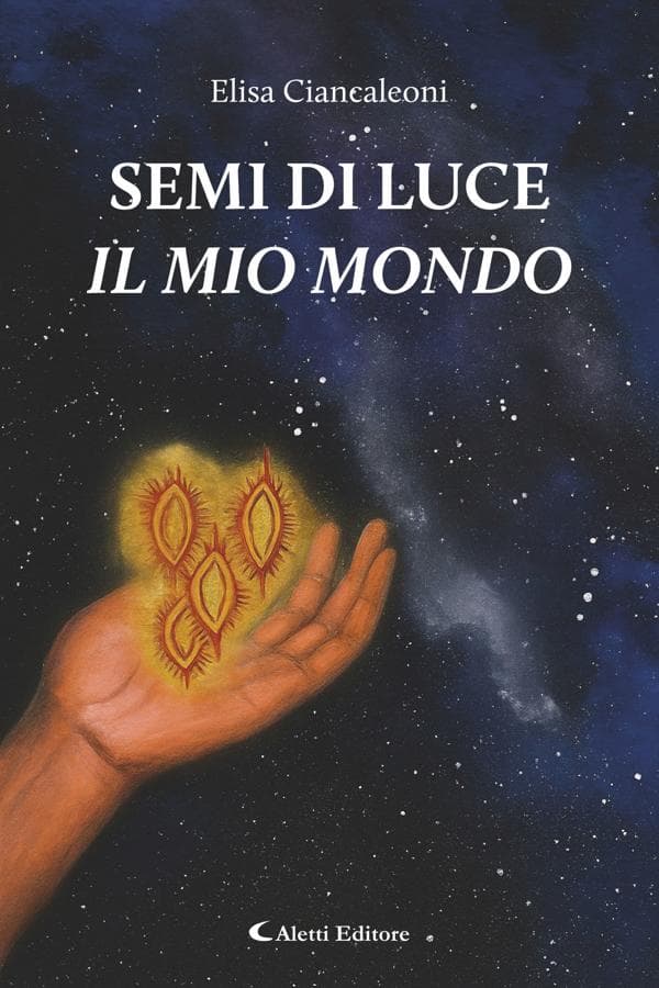 Semi di luce - Il mio mondo