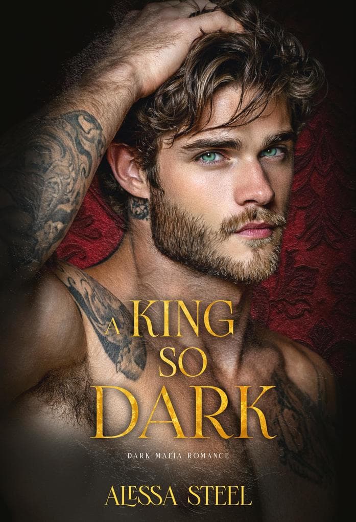 A King So Dark: Dark Mafia Romance (A Throne So Feared Series, #2)