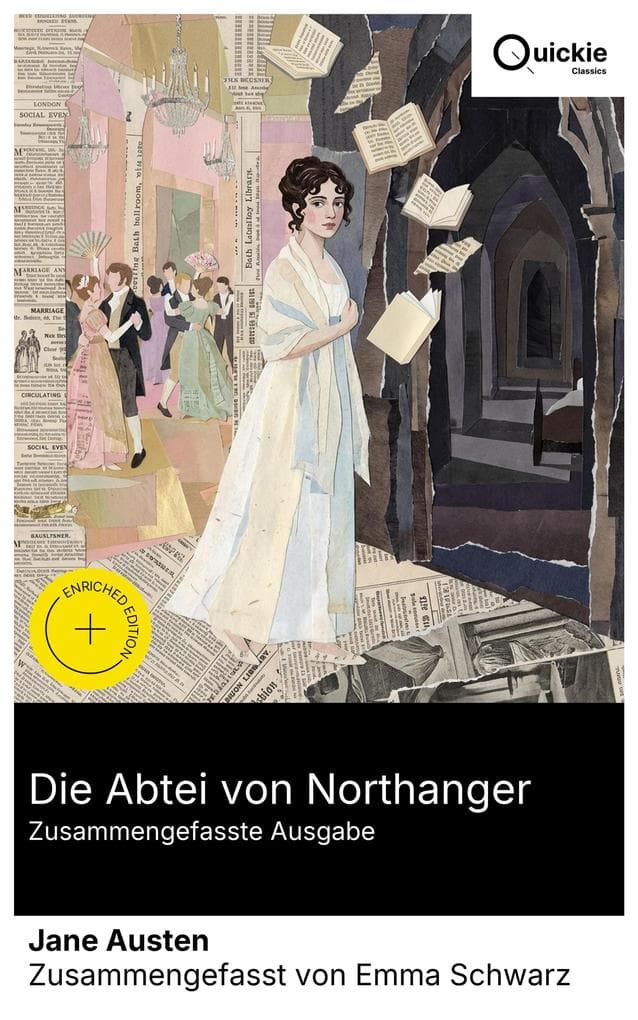 Die Abtei von Northanger (Zusammengefasste Ausgabe)