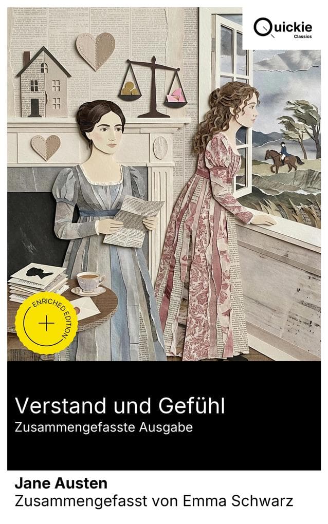 Verstand und Gefühl (Zusammengefasste Ausgabe)