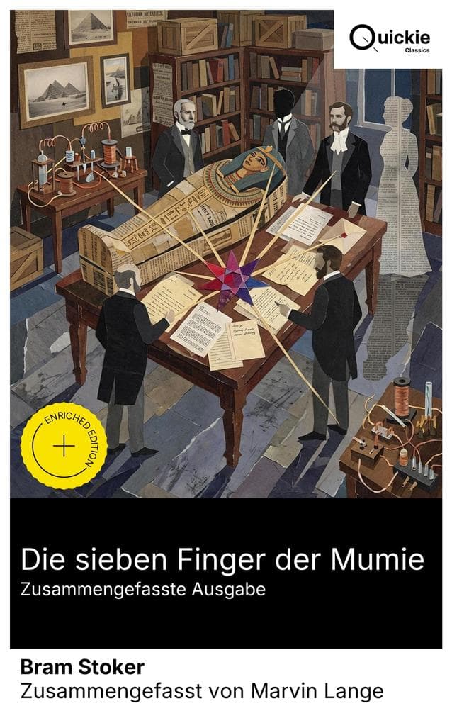Die sieben Finger der Mumie (Zusammengefasste Ausgabe)