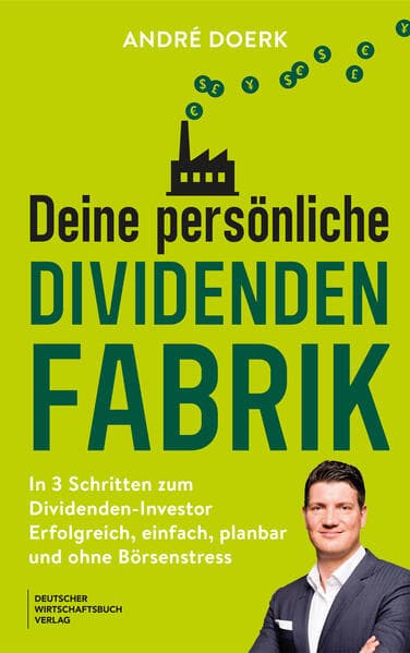 Deine persönliche Dividendenfabrik