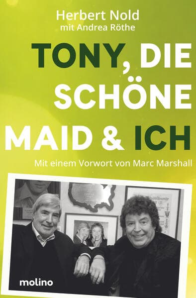 Tony, die schöne Maid & ich