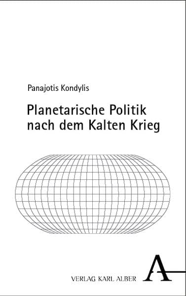 Planetarische Politik nach dem Kalten Krieg