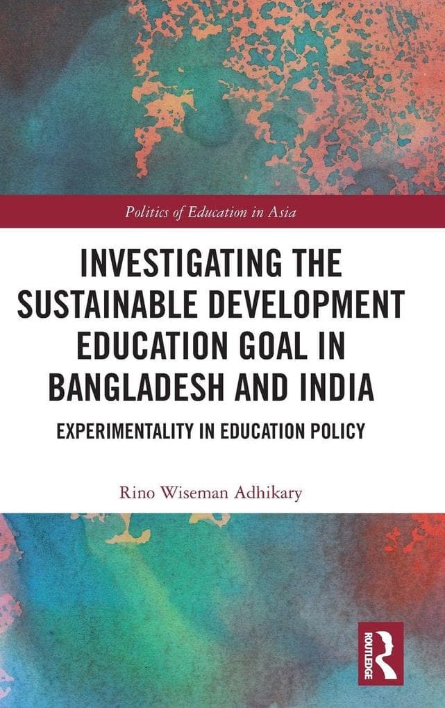 Investigating the Sustainable Development Education Goal in Bangladesh and India