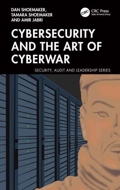 Cybersecurity and the Art of Cyberwar