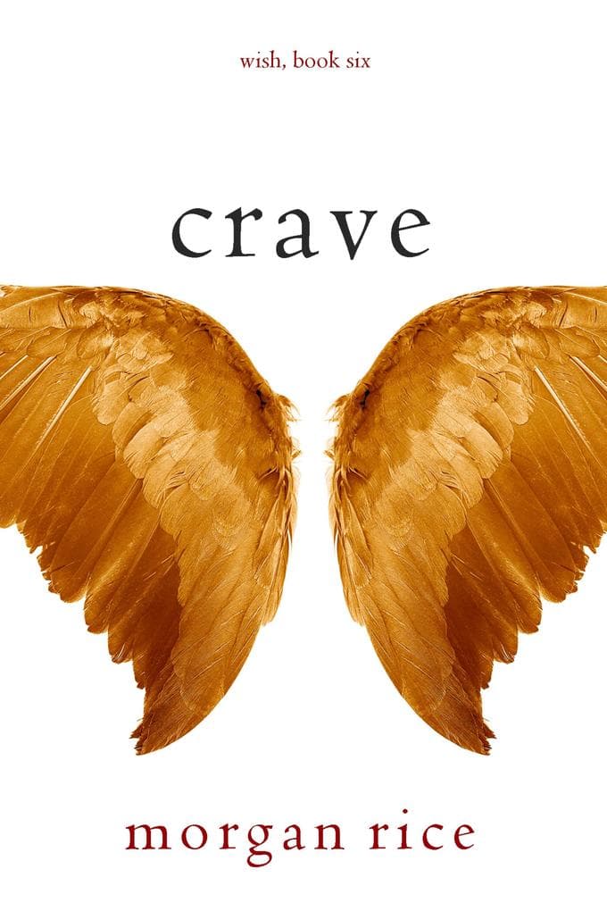 Crave (Wish, Book Six)