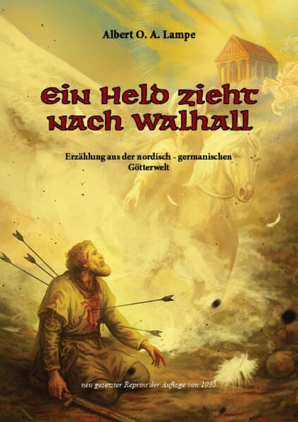 Ein Held zieht nach Walhall