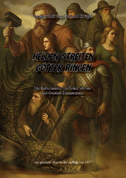 Helden streiten - Götter ringen