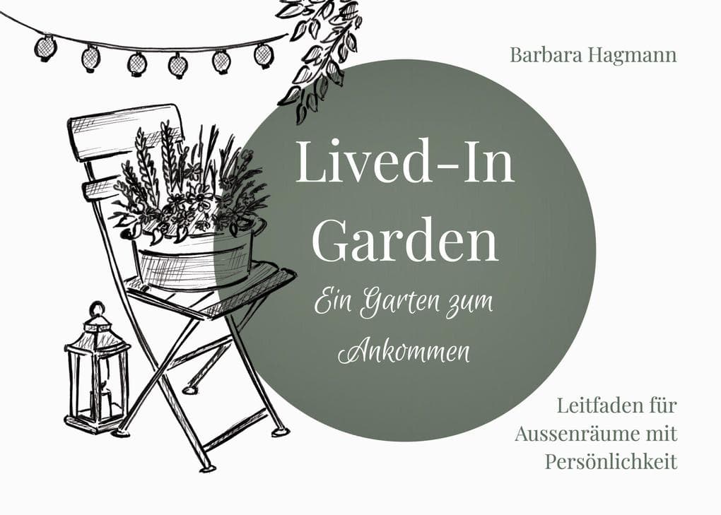 Lived-In Garden
