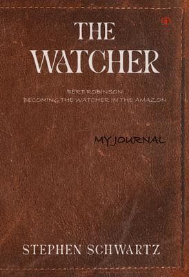 The Watcher: Bert Robinson