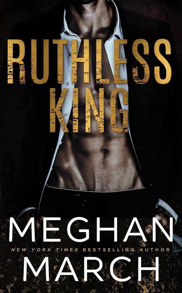 Ruthless King (The Mount Trilogy, #1)