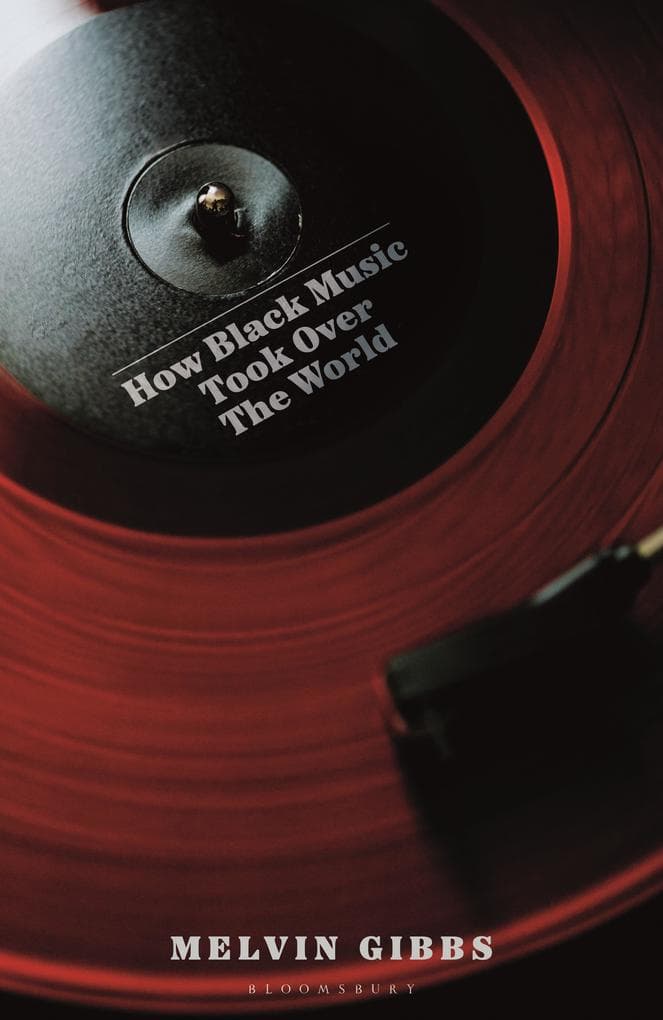 How Black Music Took Over the World