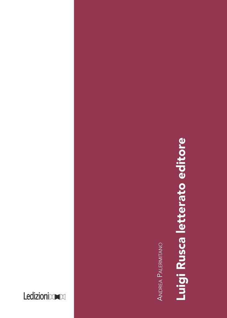 Luigi Rusca letterato editore
