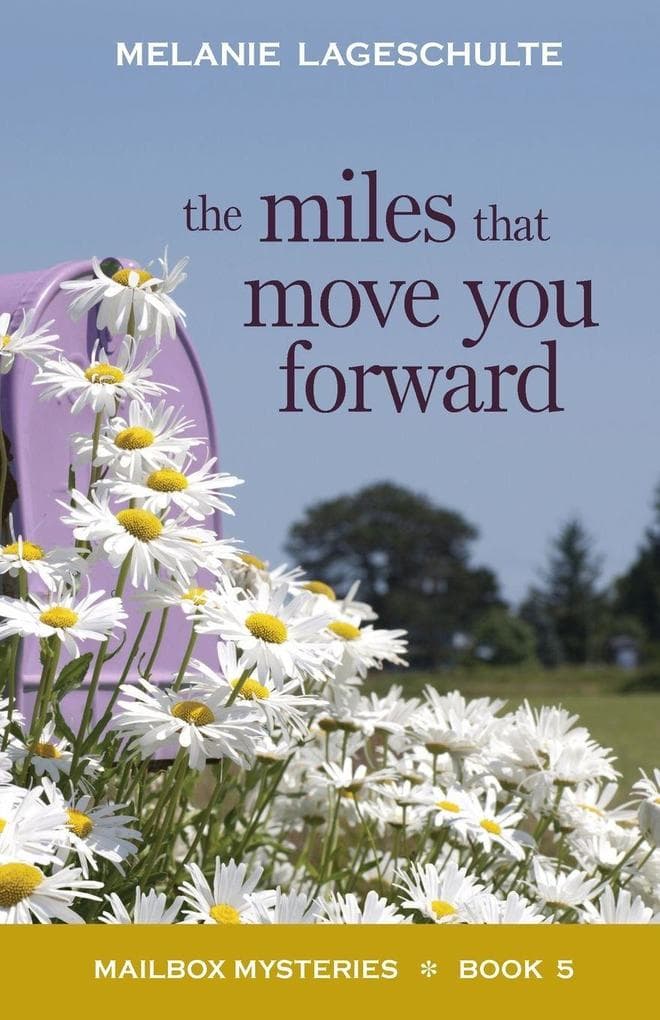 The Miles That Move You Forward