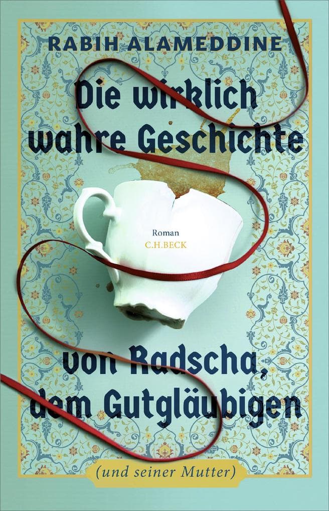 Die wirklich wahre Geschichte von Radscha, dem Gutgläubigen (und seiner Mutter)