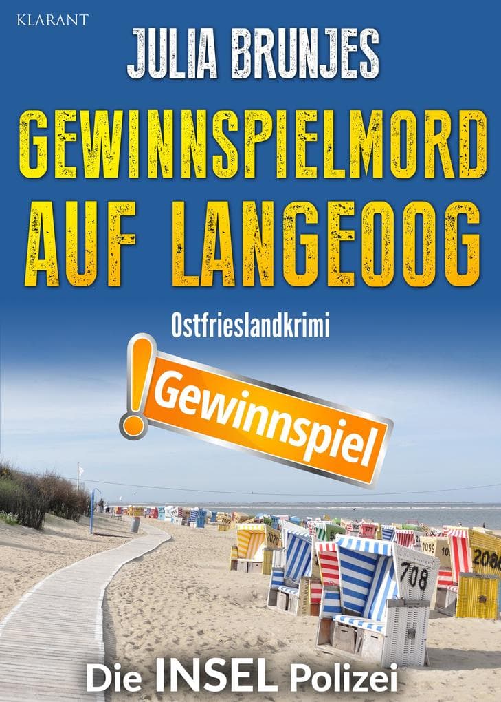 Gewinnspielmord auf Langeoog. Ostfrieslandkrimi - Nordseekrimi - Inselkrimi