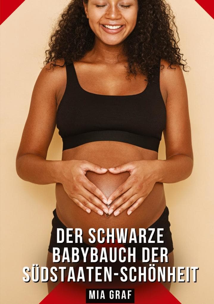 Der schwarze Babybauch der Südstaaten-Schönheit