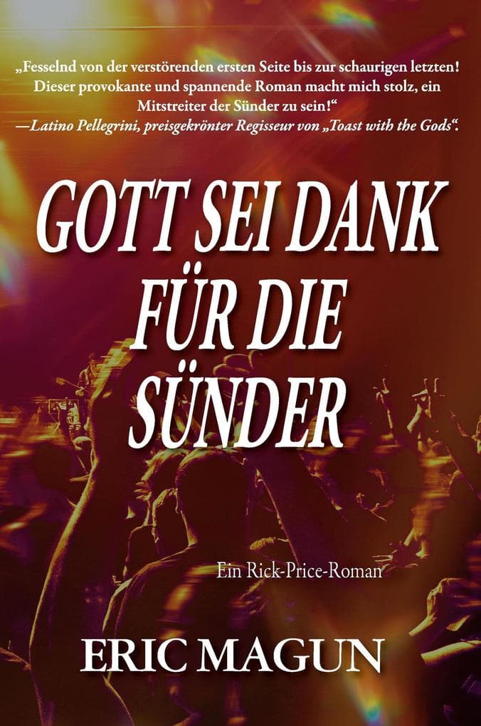 Gott sei Dank für die Sünder - Ein Rick-Price-Roman